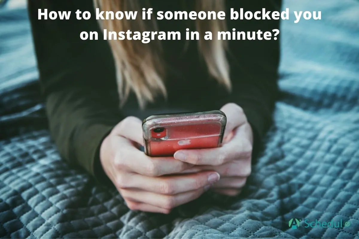 How To Know Someone Blocked You On Instagram (Tips)Reviewed by Ella Park - Phone Clarity Editor How To Know Someone Blocked You On Instagram (Tips)Reviewed by Ella Park - Phone Clarity Editor