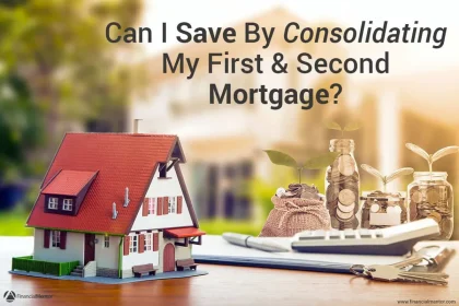 Can I Refinance a First and Second Mortgage?