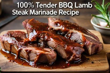 100% Tender BBQ Lamb Steak Marinade Recipe