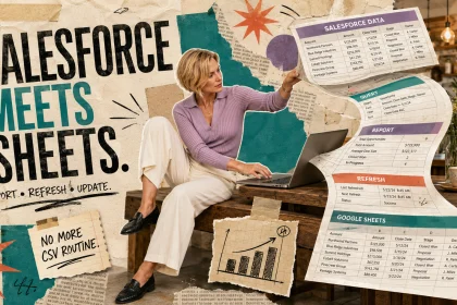 Salesforce Data Connector for Google Sheets: How to Use It