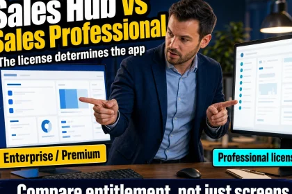 A sales manager compares two CRM application experiences on dual screens, showing how Enterprise or Premium licensing leads to Sales Hub while a Professional license uses the Sales Professional app.
