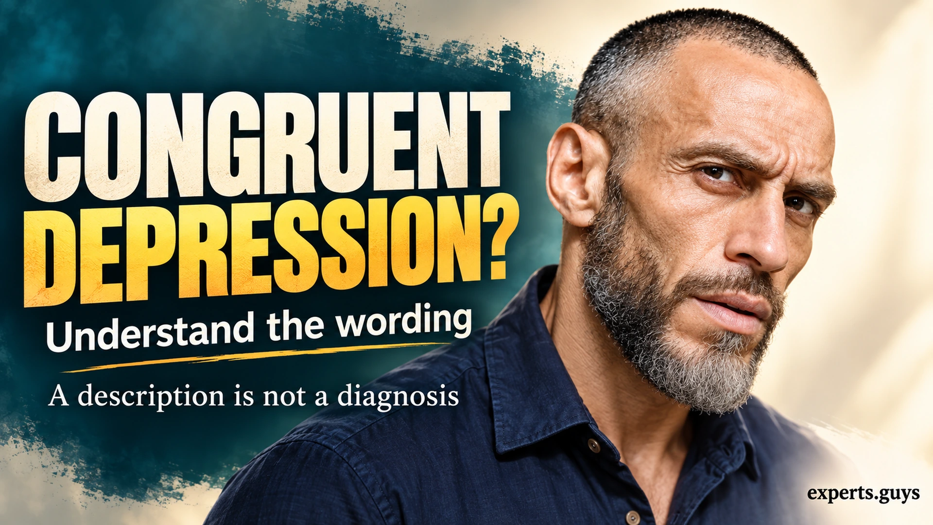 A man with a questioning expression beside the headline Congruent Depression and a reminder that a description is not a diagnosis.
