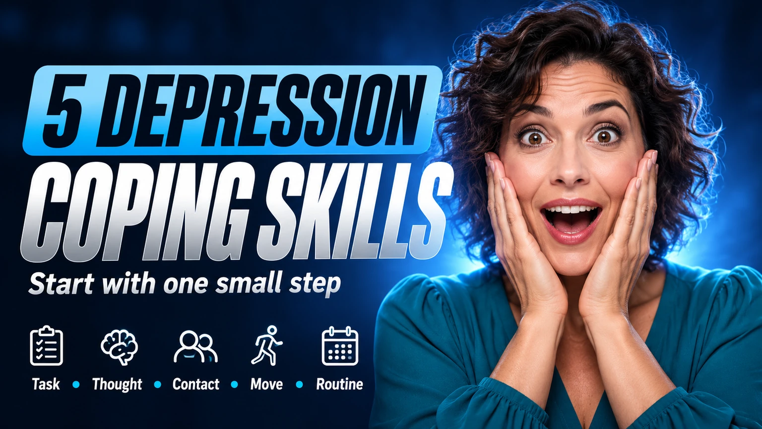 Surprised woman beside the headline Five Depression Coping Skills and five everyday coping categories.