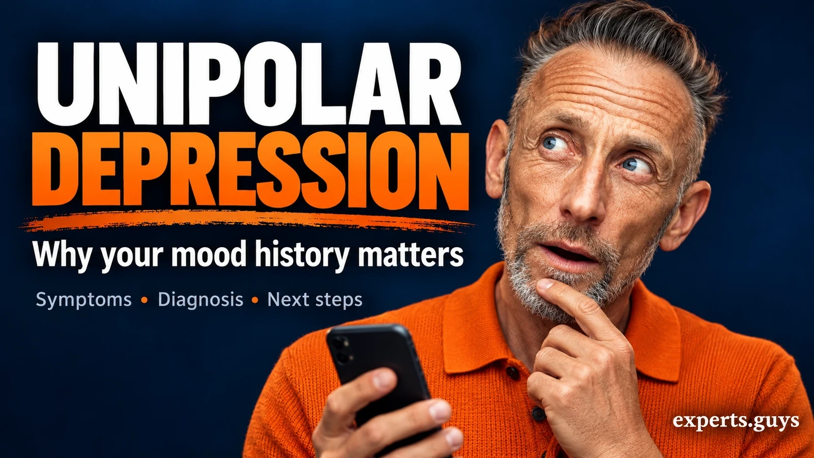 Man in an orange polo holding a smartphone beside the headline Unipolar Depression and a mood-history message.